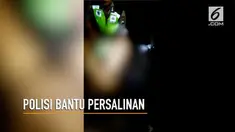 Seorang ibu penyandang gangguan jiwa harus melahirkan dengan bantuan dua orang polisi di hutan.