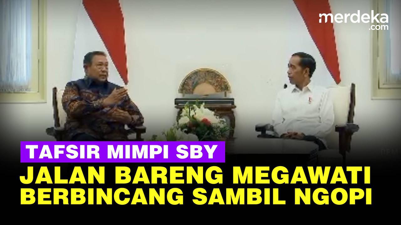 VIDEO: Makna Mimpi SBY Jemput Megawati Bareng Jokowi Bertemu Presiden Terpilih