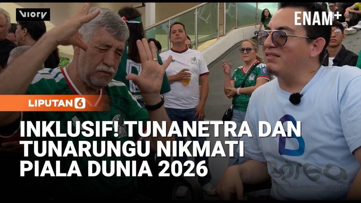 Fans Tunanetra dan Tunarungu Ikut Rasakan Euforia Laga Piala Dunia 2026