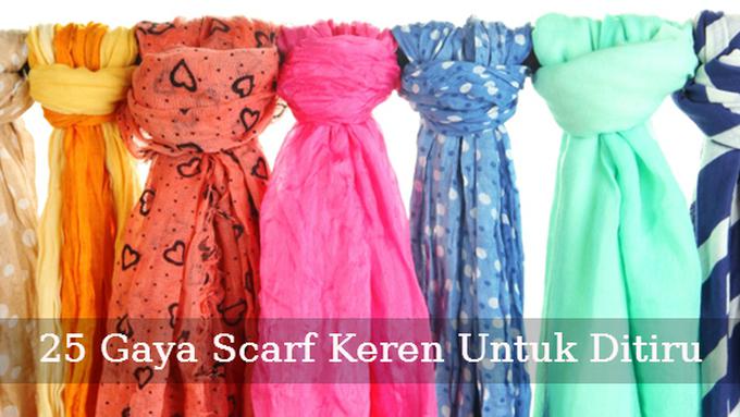 Belajar 25 Cara Berbeda Memakai Scarf Nggak Sampai 5 Menit Beauty