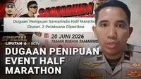 Apa jadinya jika sudah menyiapkan diri jauh-jauh hari untuk event lari, tapi ujung-ujungnya acara batal digelar? Panitianya mendadak menghilang, ada 1.900 peserta yang sudah mendaftar, terpaksa gigit jari. Dugaan penipuan pun mengemuka.