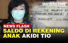 VIDEO: Terungkap Saldo di Rekening Tabungan Anak Akidi Tio, Sampai Rp 2 Triliun?