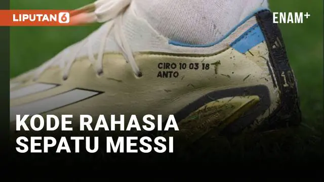 Mega bintang Lionel Messi mengenakan sepatu bermerk Adidas yang digunakan di ajang piala dunia 2022. Messi mencantumkan kode khusus di sepatunya. Kode apa ya?