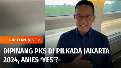 VIDEO: Diskusi: PKS akan Usung Anies Baswedan dan Sohibul Iman untuk Pilgub Jakarta 2024, Anies 'Yes'?