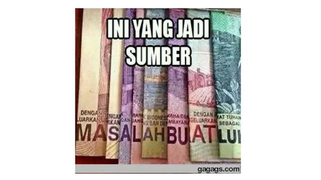 Meme Lucu Uang Rupiah Ini Bikin Senyum Senyum