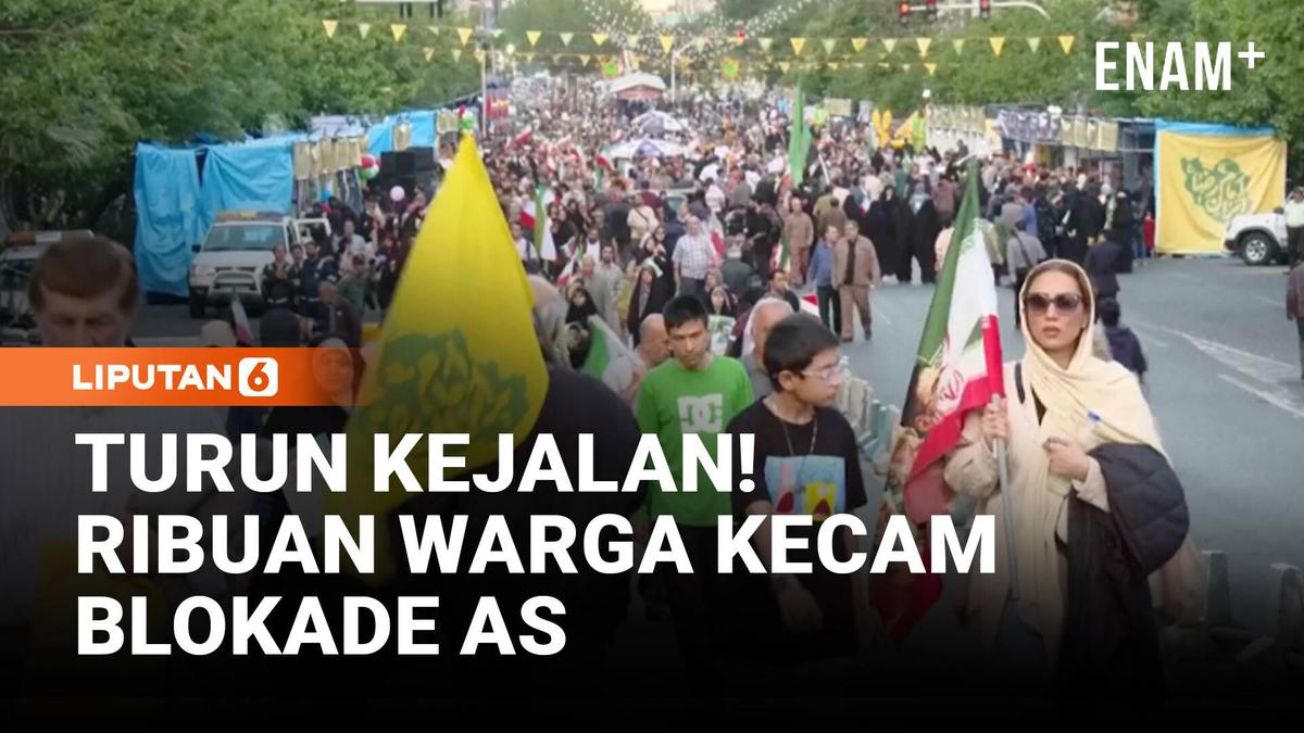 Ribuan Warga Iran Kecam Blokade AS, Beri Pesan Ini