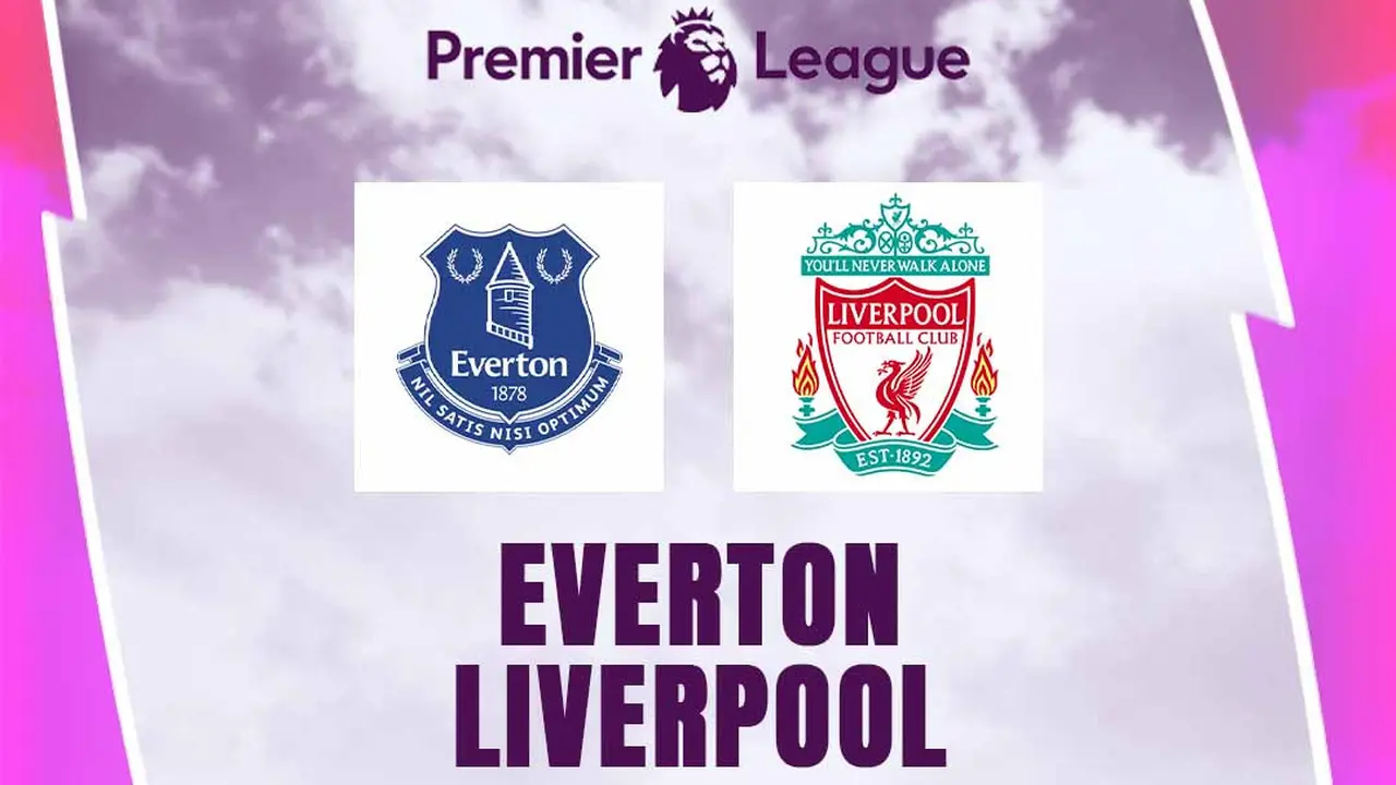 Liga Inggris - Everton Vs Liverpool