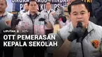 Ditreskrimsus Polda Sumatra Selatan melakukan operasi tangkap tangan terkait dugaan pemerasan terhadap sejumlah kepala sekolah di Kabupaten Banyuasin. Ada dua oknum PPPK Dinas Pendidikan dan 21 orang yang terdiri dari kepala sekolah dan pihak lainnya...