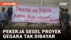 Tunggak Tagihan Pekerjaan Rp2,9 M, Proyek Pabrik di Brebes Disegel Pekerja