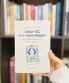 Buku&nbsp;Umur 40, Kok Gini Amat?/Copyright doc. Endah