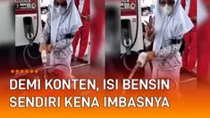 Aksi seorang pelajar perempuan isi bensin sendiri tanpa bantuan petugas mengundang perhatian