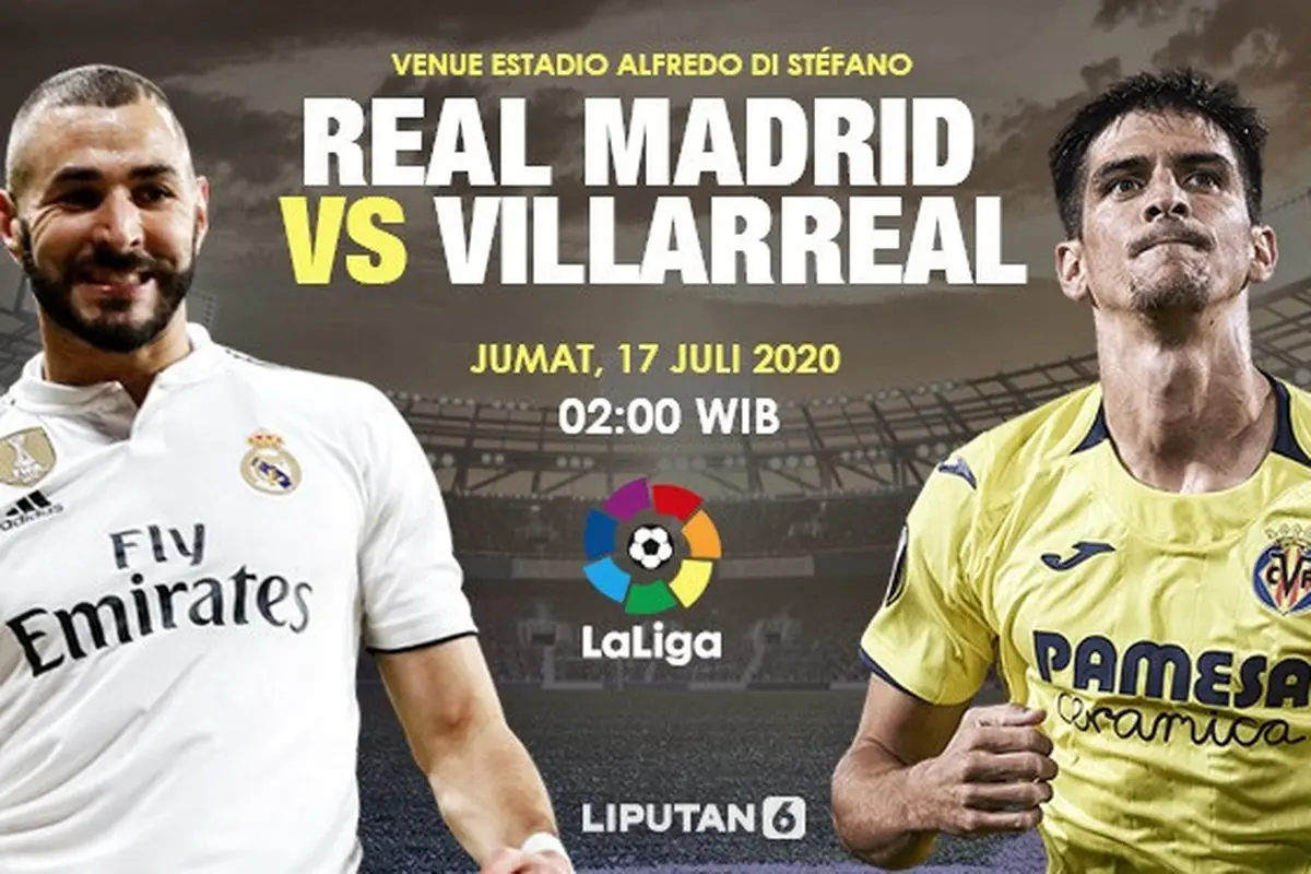 Real Madrid vs Villareal - Liga Spanyol