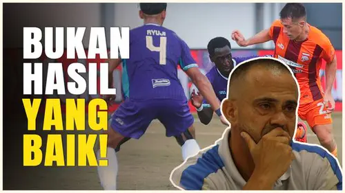 VIDEO: Pelatih Persita Tangerang Kecewa dengan Hasil Pertandingan Kontra Borneo FC