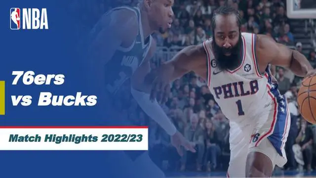 Berita Video, Laga Seru, Philadelphia 76ers Raih Kemenangan di Kandang Milwaukee Bucks pada Minggu (5/3/2023)