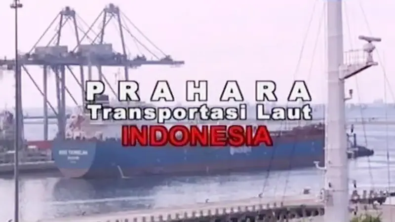 Sigi Investigasi: Prahara Transportasi Laut Indonesia