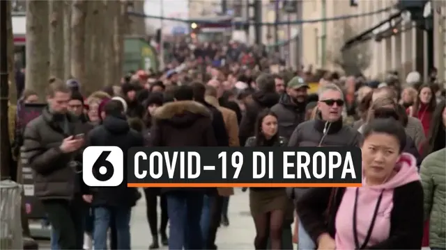 VIDEO: Kondisi Terkini Covid-19 di Daratan Eropa