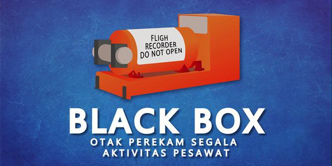 VIDEOGRAFIS: Black Box, Otak Perekam Segala Aktivitas Pesawat