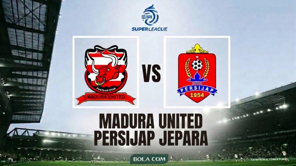 Link Live Streaming BRI Super League: Madura United Vs Persijap Jepara