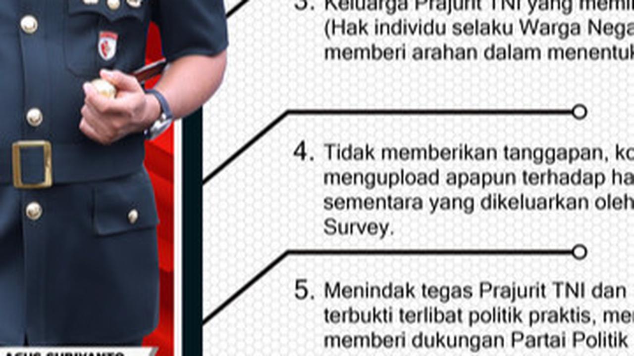 Peraturan Netralitas TNI di Pemilu 2024<br>Selain peraturan berfoto, terdapat 5 peraturan lain yang ditujukan oleh anggota TNI yaitu: