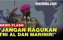 VIDEO: Janji Kasal Yudo, Prajurit AL Loyal Pada Calon Panglima TNI Pilihan Jokowi