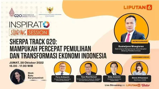 Inspirato Sharing Session, Jumat, 28 Oktober 2022  |  Pukul 15.00 WIB   |   Sherpa track G20: Mampukah Percepat Pemulihan dan Transformasi Ekonomi  |  Host: Ratu Suryasumirat

KEYNOTE SPEAKER: Susiwijono Moegiarso / Sekretaris Kementerian Koordinat...