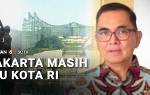 Ibu Kota Nusantara (IKN), sudah dibangun di Kalimantan Timur, namun nyatanya status Ibu Kota Negara Republik Indonesia masih tetap disandang Jakarta. Jakarta tetap Ibu Kota, selama keputusan Presiden soal pemindahan ibu kota belum diterbitkan.