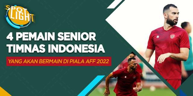 VIDEO: Ilija Spasojevic dan 3 Pemain Senior Timnas Indonesia di Piala AFF 2022