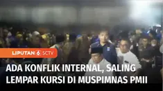 Pembukaan Musyawarah Pimpinan Nasional Pergerakan Mahasiswa Islam Indonesia (PMII) di Tulungagung, Jawa Timur, diwarnai kericuhan. Sejumlah peserta sempat terlibat aksi saling lempar kursi.
