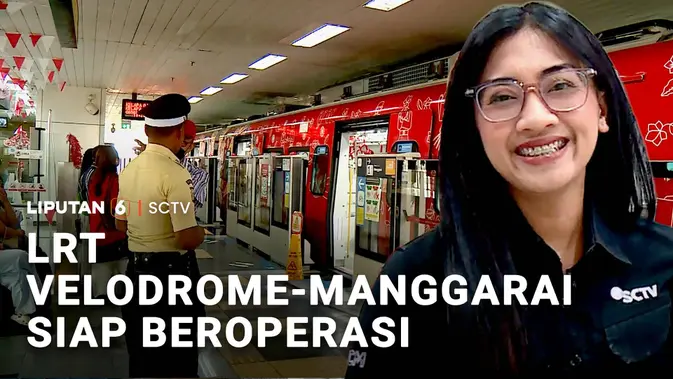 LRT Velodrome-Manggarai Siap Beroperasi