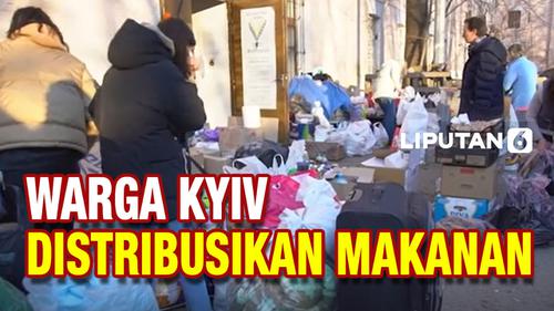 VIDEO: Relawan Kyiv Mendistribusikan Makanan saat Rusia Gencar Menyerang