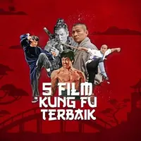 Kungfu adalah bela diri berasal dari negara china, sehingga aksi bela diri ini dijadikan sebuah film. Ini 5 film kungfu terbaik versi bintang.com.