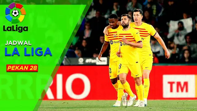 Berita Motion grafis jadwal lengkap Liga Spanyol 2022/2023 yang memasuki pekan ke-28. Barcelona dapat lawan mudah, Girona. Real Madrid ditunggu Villarreal.