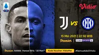 Streaming Serie A Pekan Ini di Vidio, Big Match : Juventus vs Inter Milan. (Sumber : dok. vidio.com)