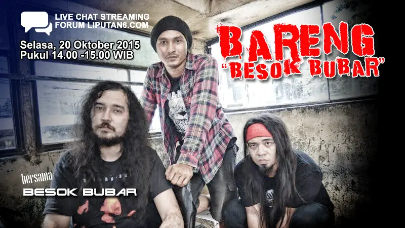 Yuk Ngobrol Bareng ‘Besok Bubar’ di Live Chat Streaming!