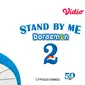 Film Stand by Me Doraemon 2 merupakan film animasi 3D jepang yang ditayangkan pada tahun 2020 lalu. Film ini diangkat dari seri manga Doraemon yang dikarang oleh Fujiko F. Fujio. (sumber: vidio)