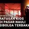 Ratusan Kios di Pasar Nauli Sibolga Terbakar