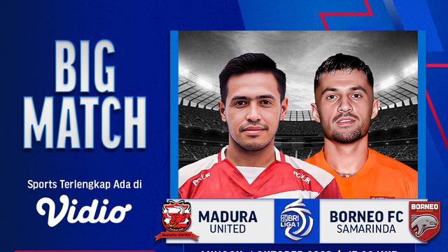 Link Live Streaming Madura United Vs Borneo FC di Vidio, 1 Oktober 2023