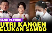 VIDEO: Putri Candrawathi Rindu Berat Pelukan Sambo Terpisah Ratusan Hari di Penjara