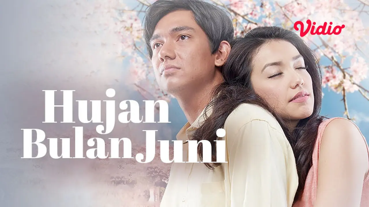 nonton-hujan-bulan-juni-di-vidio-dibintangi-adipati-dolken-dan-velove-vexia