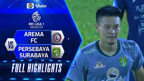 VIDEO: Persebaya Surabaya Menang 3-2 atas Arema FC di BRI Liga 1