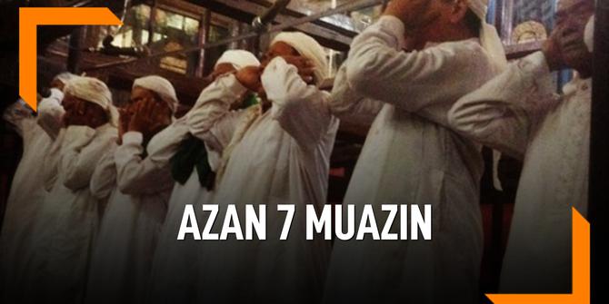 VIDEO: Azan di Masjid Ini Dikumandangkan 7 Muazin