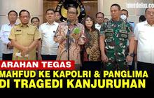 VIDEO: [Full] Arahan Mahfud ke Panglima TNI soal Tentara Hajar Penonton di Kanjuruhan