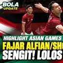 Highlight Fajar Alfian/Shohibul Fikri Lolos Semifinal Asian Games 2026, Laga Sengit hingga Akhir