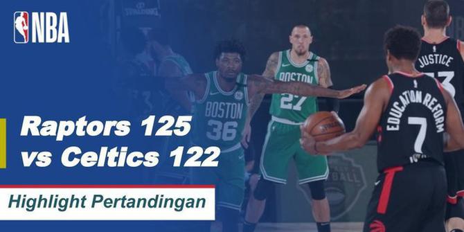 VIDEO: Highlights NBA, Toronto Raptors Menang Dramatis Atas Boston Celtics 125-122