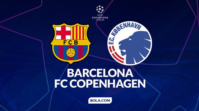Barcelona vs FC Copenhagen, Liga Champions