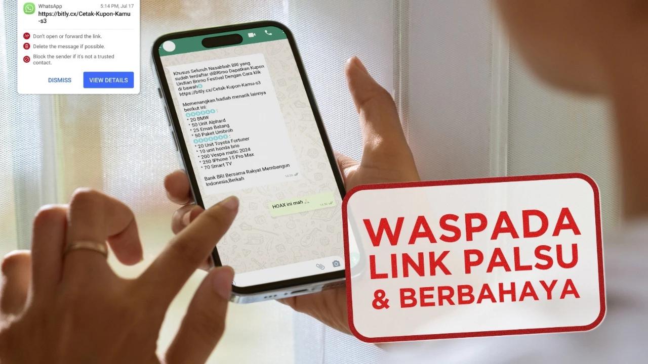 Waspada Penipuan, BRI Imbau Masyarakat Waspada Kenali Modus Link Palsu