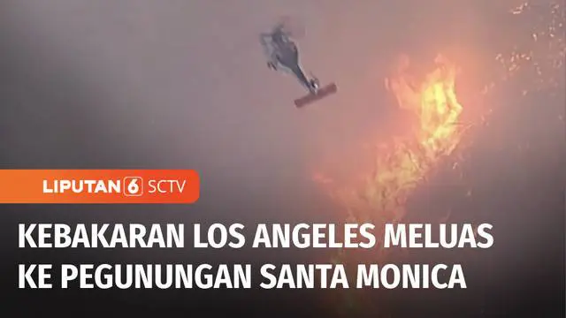 VIDEO: Kebakaran Hebat di Los Angeles, 10 Orang Tewas dan 12 Ribu Bangunan Ludes