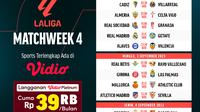 Jadwal Live Streaming Liga Spanyol 2023/2024 Matchweek 4 di Vidio, 2-4 September 2023. (Sumber: dok. vidio.com)
