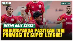 Garudayaksa FC promosi ke BRI Super League 2026/2027 usai menang 3-1 atas Persikad di laga terakhir Grup 1 Championship, Sabtu (2/5/2026). Mereka unggul tipis dari Adhyaksa yang harus jalani playoff.