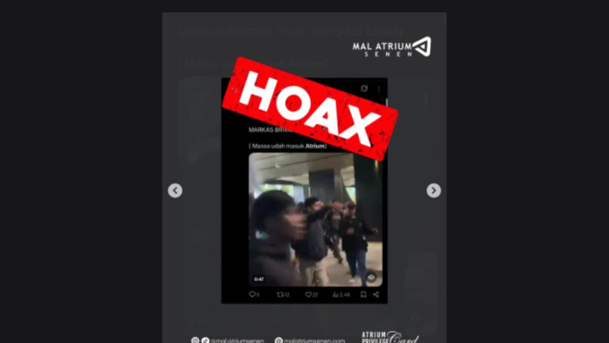 Mal Atrium Senen: Video Massa dan Penjarahan yang Beredar di Medsos Hoaks
